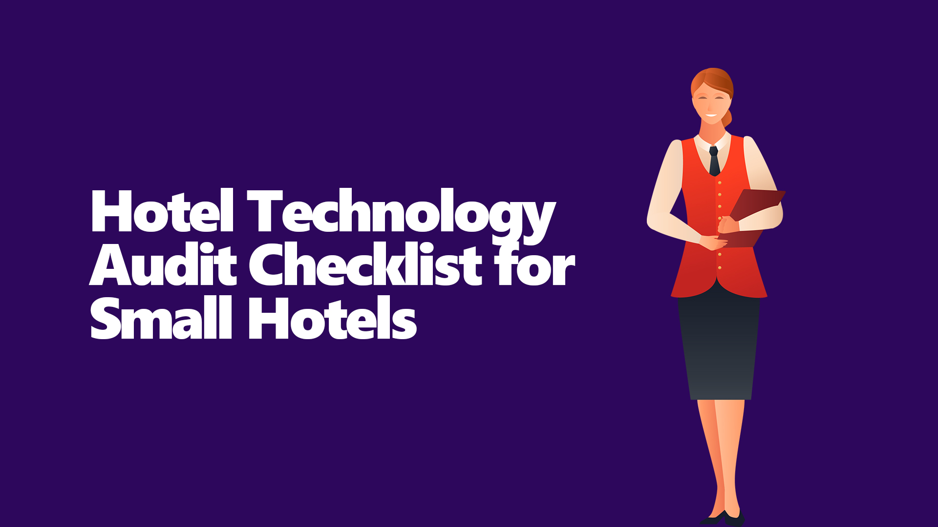 Hotel technology audit checklist